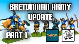 Bretonnian Army Update Part 1 [upl. by Attoynek]