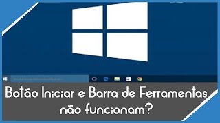 Menu iniciar do Windows 10 não abre  Como resolver [upl. by Kevyn]