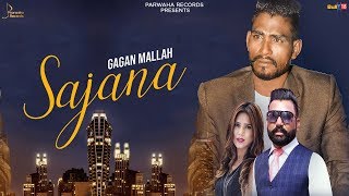 Sajana  Gagan Mallah  Latest Punjabi Song 2018  Pharwaha Records [upl. by Helene787]