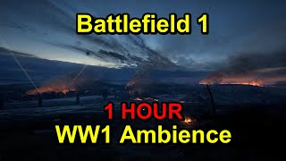 Battlefield 1 WW1 Ambience ASMR Distant Battle and Artillery 1Hour Long [upl. by Henke]