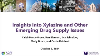 Insights into xylazine and other emerging issues in the drug supply in WA State [upl. by Nitsa]