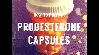 How to Prepare Progesterone Capsules [upl. by Areic]