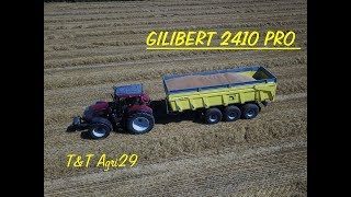 Moisson 2018  GILIBERT 2410 PRO Unique en France   ETA CORNEN [upl. by Orion]