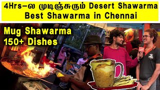 Panipuri Shawarma and Mug Shawarma at Desert Shawarma  Mogappair  150 Dishes Street Food Chennai [upl. by Krasnoff]