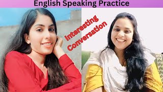 English Speaking Practice  How to enhance your spoken  Daily Conversation english [upl. by Edison]