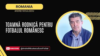 Toamna rodnica pentru fotbalul romanesc [upl. by Vergil910]