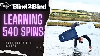 LEARNING 540 SPINS ON A WAKEBOARD [upl. by Elime]