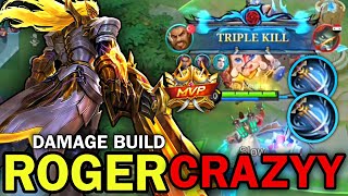 Crazyy Damage Build Roger Incredible Damage Guide  Roger Gameplay Build And Emblem Guide  MLBB [upl. by Josephine]