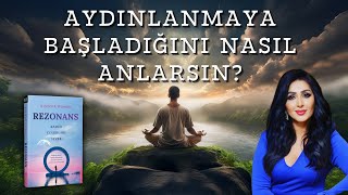 Aydınlanmaya Başladığını Nasıl Anlarsın [upl. by Sillihp362]