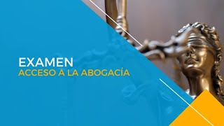 EXAMEN DE ACCESO A LA ABOGACÍA 2023 CLAVES PARA SUPERARLO💪 [upl. by Nylrad]