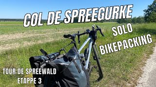 Solo Bikepacking durch den Spreewald  Etappe 3  Col de Spreegurke  Gravel Bike [upl. by Karia]