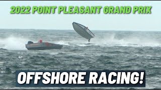 2022 Point Pleasant Offshore Grand Prix Powerboat Race  Manasquan Inlet  High Speed Boat Racing [upl. by Yttocs788]