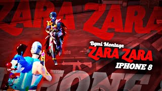 Zara Zara X Cradles Bgmi Montage  Four finger  Gyroscope  IPhone 8 60FPS  DNxROLLEX…… [upl. by Oglesby]