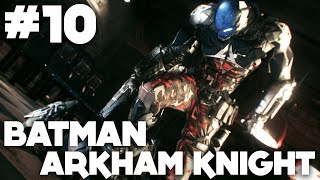 Batman Arkham Knight FR  Gameplay  Episode 10  Miagani  PS4 [upl. by Massingill303]