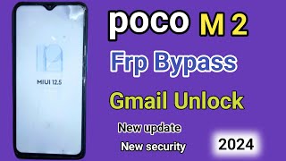 poco miui 13 frp bypass🔥poco M2 google account unlock  Redmi miui 13 frp bypass [upl. by Lamonica16]