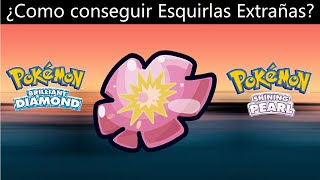 Como conseguir ESQUIRLAS EXTRAÑAS en Pokemon Diamante Brillante y Perla Reluciente [upl. by Nnel83]