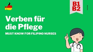 Important Verbs für die Pflege  Nurses Learn German [upl. by Atnek]