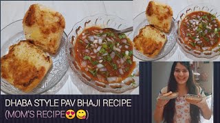 Simple amp easy Pav bhaji recipe at homedhaba style pav bhaji recipe moms recipe😍😋 [upl. by Adnalahs]