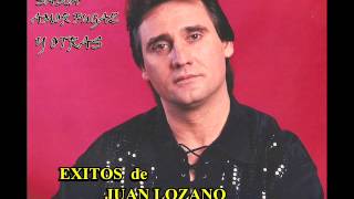 JUAN LOZANO ESA GITANA [upl. by Casilda]