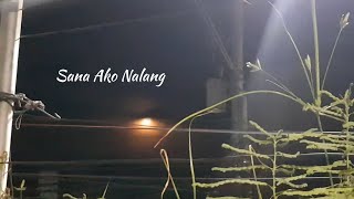 Small m  Sana Ako Nalang Lyrics Video Lyrics [upl. by Amhser]