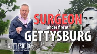 A Surgeon Under Fire at Gettysburg  with the Gettysburg Foundation [upl. by Yregram]