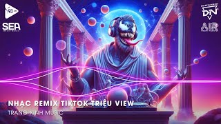 Nhạc Remix TikTok Triệu View  BXH Nhạc Trẻ Remix Hay Nhất Hiện Nay🎼Top 20 Nhạc TikTok Hay 2024 [upl. by Tuck]