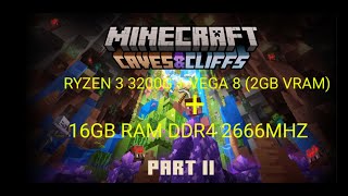 Minecraft 1181  Ryzen 3 3200g  Vega 8  16gb RAM  2022 [upl. by Nwahsud]