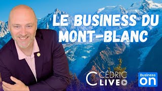 Le business du MontBlanc [upl. by Mendes154]