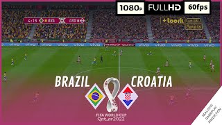 BRASIL vs CROACIA  Mundial Qatar 2022 • Cuartos de final  SimulaciónRealista [upl. by Klute672]