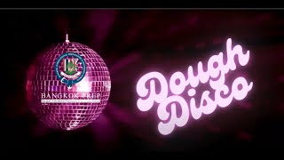 Dough Disco 2024 [upl. by Phare]