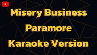 Misery Business Paramore Karaoke Version [upl. by Coussoule]