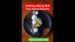 Amazing Plating Skill  Fine Dining Desserts  food shorts viralvideo [upl. by Maurie496]