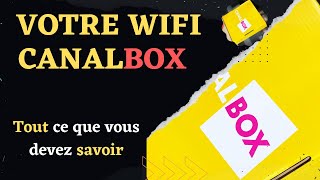 CANALBOX  Changer le Mot de Passe et le Nom de Votre WIFI [upl. by Chow]