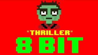 Thriller 8 Bit Remix Cover Version Tribute to Michael Jackson  8 Bit Universe [upl. by Joby]