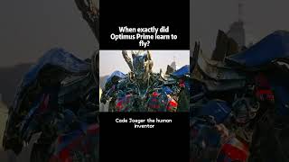 When exactly did Optimus Prime learn to flyforyou movie transformers [upl. by Eda723]