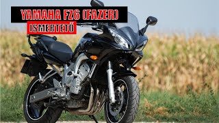 Yamaha FZ6 Fazer 20042010 ismertető [upl. by Skyla]