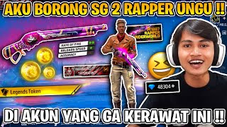 BORONG SKIN SG 2 RAPPER DI AKUN GAK KERAWAT KU  SUMPAH SENENG BANGET GUA [upl. by Loftis]