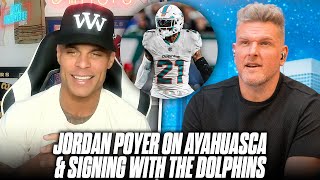 Jordan Poyer Describes His Ayahuasca Experience amp Signing With Dolphins  Pat McAfee Show [upl. by Dich]