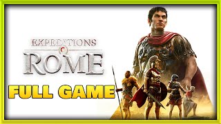 Expeditions Rome gameplay Full Game Walkthrough [upl. by Anayik274]