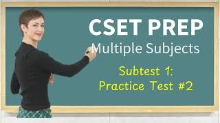 CSET Multiple Subject Subtest 1 Practice Test 2 Review [upl. by Alfonso]