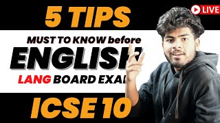 5 Tips for English Language Board Exam ICSE Class 10  8080 in English 01 Board Exam  2023 [upl. by Yrennalf]