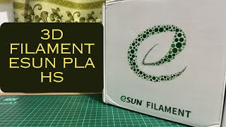 3D Filament Esun PLA HS [upl. by Neret936]