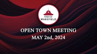 2024 Spring Town Meeting Night Two  May 2nd 2024 [upl. by Mccahill]