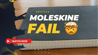 Another MOLESKINE FAIL [upl. by Iv]