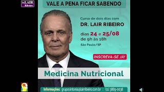 MEDICINA NUTRICIONAL  DR LAIR RIBEIRO [upl. by Pell]