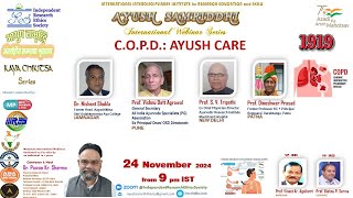 COPD AYUSH CARE  COPD Day IRES AYUSH SAMRIDDHI 1919 International Webinar [upl. by Aninay]