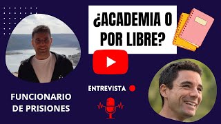 ¿Academia o por libre qué academia Opositar al Cuerpo de Ayudantes de Instituciones Penitenciarias [upl. by Eide829]