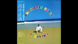 Masayoshi Takanaka  06 Disco B Brasilian Skies 1978 [upl. by Daney]