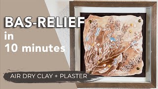 How to make BOTANICAL BASRELIEF  Full Tutorial  DIY AIR DRY CLAY  PLASTER Project for HOME DECOR [upl. by Burnight]