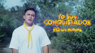 EDSON NUNEZ  YO SOY CONQUISTADOR CLIPE OFICIAL [upl. by Moureaux930]